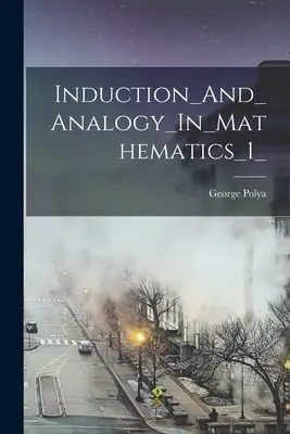 Indukcia_a_analógia_v_matematike_1_ - Induction_And_Analogy_In_Mathematics_1_