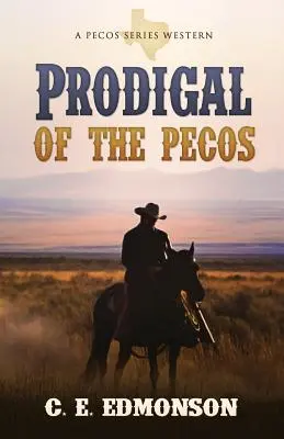 Márnotratník z Pecosu - Prodigal of the Pecos