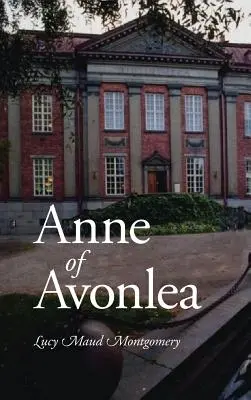 Anna z Avonley, veľké tlačené vydanie - Anne of Avonlea, Large-Print Edition