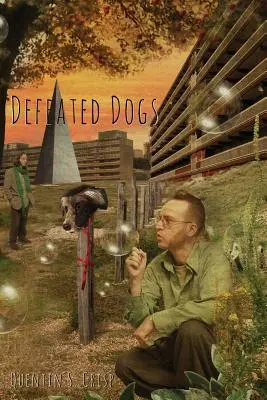Porazení psi (Paperback) - Defeated Dogs (Paperback)