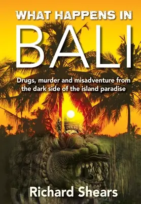 Čo sa deje na Bali - What Happens in Bali