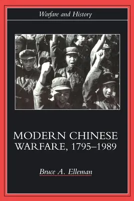 Moderná čínska vojna, 1795-1989 - Modern Chinese Warfare, 1795-1989
