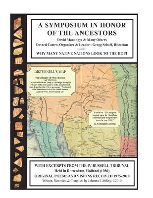 Sympózium na počesť predkov: Prečo sa mnohé domorodé národy obracajú na Hopiov - A Symposium in Honor of the Ancestors: Why Many Native Nations Look to the Hopi