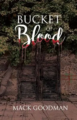 Vedro krvi - Bucket of Blood