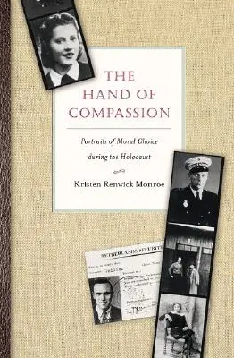 Ruka súcitu: Portréty morálnej voľby počas holokaustu - The Hand of Compassion: Portraits of Moral Choice During the Holocaust