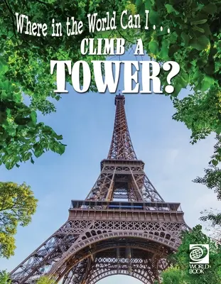Vyšplhať sa na vežu? - Climb a Tower?