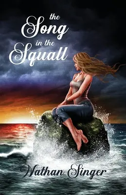 Pieseň vo víchrici - The Song in the Squall