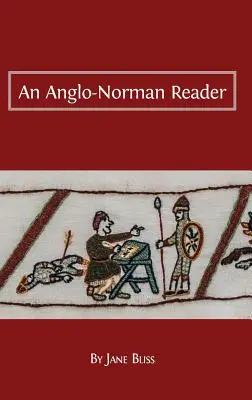 Anglo-normanská čítanka - An Anglo-Norman Reader