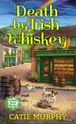 Smrť pri írskej whiskey - Death by Irish Whiskey
