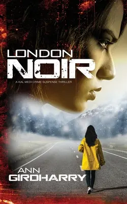 London Noir: Kriminálny triler - London Noir: A Crime Thriller