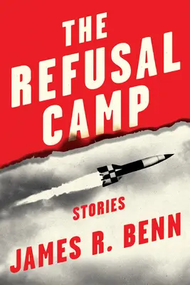 Tábor odmietnutia: Príbehy - The Refusal Camp: Stories