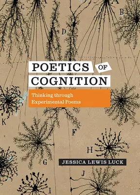 Poetika poznania: Myslenie prostredníctvom experimentálnych básní - Poetics of Cognition: Thinking Through Experimental Poems