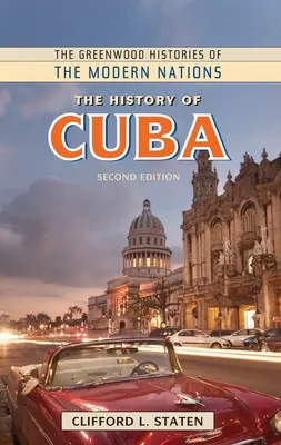 Dejiny Kuby - The History of Cuba
