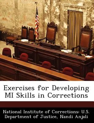 Cvičenia na rozvoj zručností Mi v nápravných zariadeniach - Exercises for Developing Mi Skills in Corrections