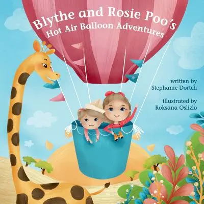 Dobrodružstvo Blythe a Rosie Poo v teplovzdušnom balóne - Blythe and Rosie Poo's Hot Air Balloon Adventure