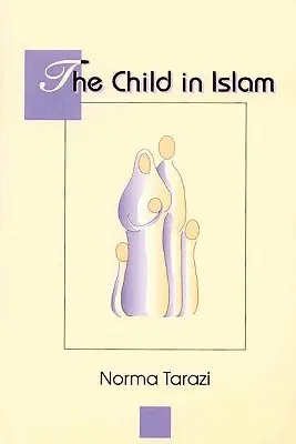 Dieťa v islame - Child in Islam