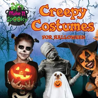 Strašidelné kostýmy na Halloween - Creepy Costumes for Halloween