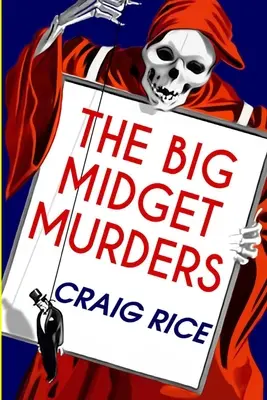 Veľké trpasličie vraždy - The Big Midget Murders