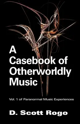 Prípadová kniha o hudbe z iného sveta - A Casebook of Otherworldly Music