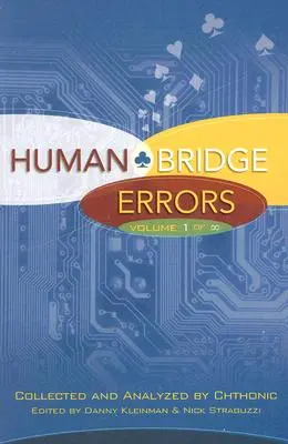 Chyby ľudského mosta: Vydanie: 1. diel nekonečna - Human Bridge Errors: Volume 1 of Infinity