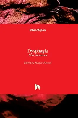 Dysfágia: nové pokroky - Dysphagia: New Advances