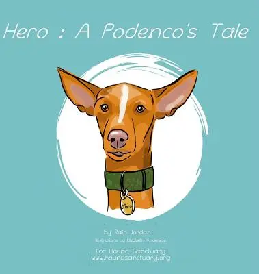 Hrdina: Podenkov príbeh - Hero: A Podenco's Tale