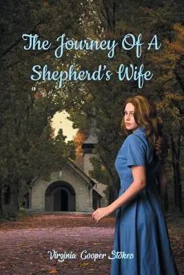 Cesta pastierovej manželky - The Journey of a Shepherd's Wife