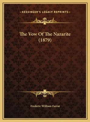 The Sow Of The Nazarite (1879) - The Vow Of The Nazarite (1879)