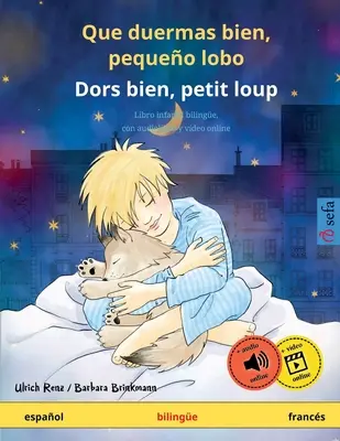 Que duermas bien, pequeo lobo - Dors bien, petit loup (španielsky - francúzsky) - Que duermas bien, pequeo lobo - Dors bien, petit loup (espaol - francs)