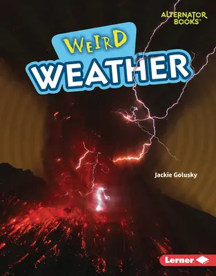 Divné počasie - Weird Weather