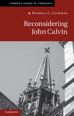 Prehodnotenie Jána Kalvína - Reconsidering John Calvin