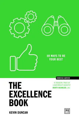 Kniha o dokonalosti: 50 spôsobov, ako byť najlepší: Kniha výnimočnosti: 50 spôsobov, ako byť najlepší - The Excellence Book: 50 Ways to Be Your Best