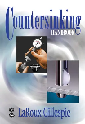 Príručka o zápustkovom hĺbení - Countersinking Handbook