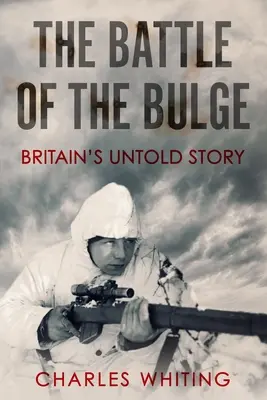 Bitka v Ardenách: Nevypovedaný príbeh Británie - The Battle of the Bulge: Britain's Untold Story