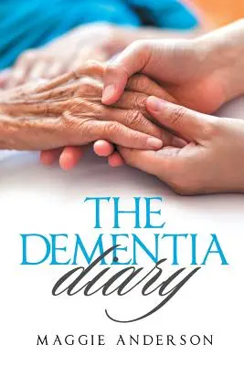 Denník demencie - The Dementia Diary