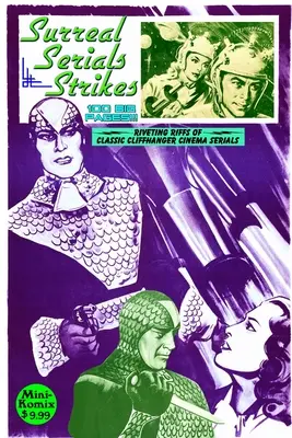 Surrealistické seriály zasahuje - Surreal Serials Strikes