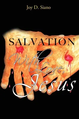 Spása s láskou, Ježiš - SALVATION With Love, Jesus