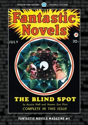 Časopis Fantastické romány č. 1: faksimilové vydanie - Fantastic Novels Magazine #1: Facsimile Edition