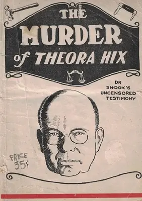 Vražda Theory Hixovej - The Murder of Theora Hix