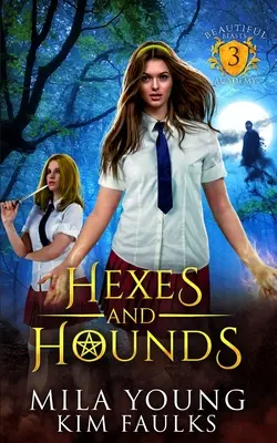 Kúzla a psy: Paranormálna romanca pre posunovačov - Hexes and Hounds: A Paranormal Shifter Romance