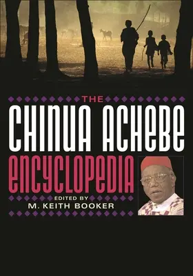 Encyklopédia Chinua Achebe - The Chinua Achebe Encyclopedia