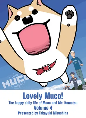 Krásny Muco! 4 - Lovely Muco! 4