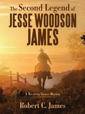 Druhá legenda o Jessem Woodsonovi Jamesovi - The Second Legend of Jesse Woodson James