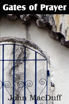 Brány modlitby - The Gates of Prayer