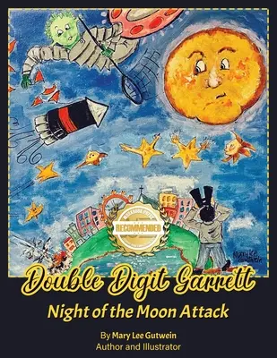Dvojciferný Garrett: Noc mesačného útoku - Double Digit Garrett: Night of the Moon Attack