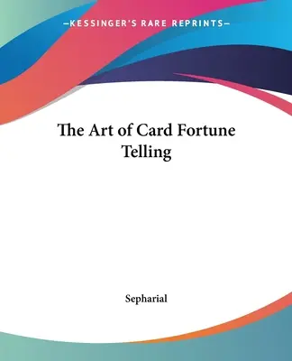 Umenie veštenia z kariet - The Art of Card Fortune Telling
