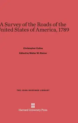 Prehľad ciest Spojených štátov amerických, 1789 - A Survey of the Roads of the United States of America, 1789