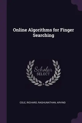 Online algoritmy na vyhľadávanie prstov - Online Algorithms for Finger Searching