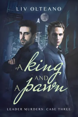 Kráľ a pešiak: Kráľ a kráľ: 3. zväzok Kráľ a kráľ: 3. zväzok - A King and a Pawn: Volume 3
