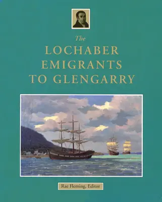 Emigranti z Lochaberu do Glengarry - The Lochaber Emigrants to Glengarry
